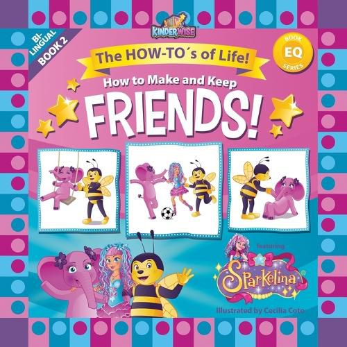 Cover image for How to Make and Keep Friends featuring Sparkelina