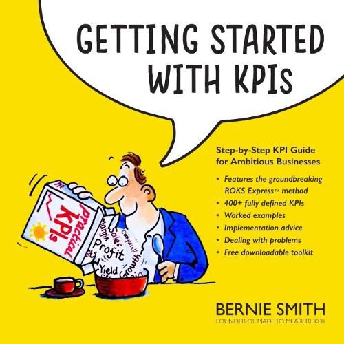 Cover image for Getting Started with KPIs: Step-by-step KPI Guide for Ambitious Businesses