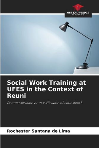 Cover image for Social Work Training at UFES in the Context of Reuni