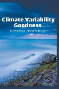 Cover image for Climate Variability Goodness