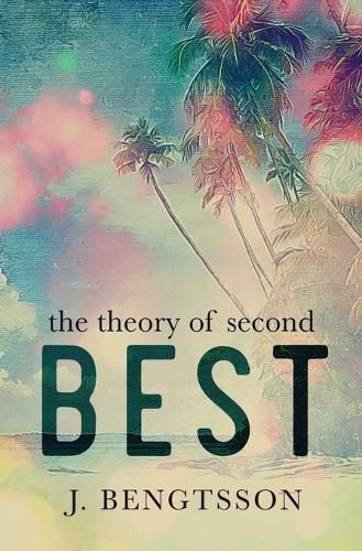 Cover image for The Theory Of Second Best