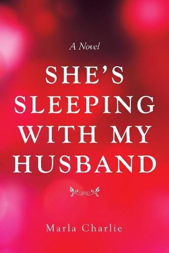 Cover image for She's Sleeping with My Husband