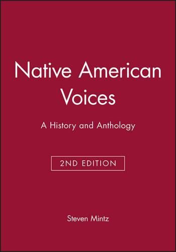 Cover image for Native American Voices: A History and Anthology