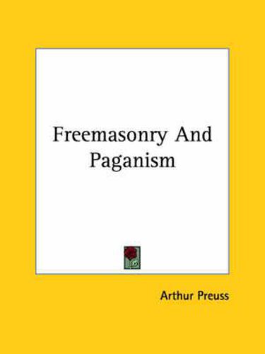 Cover image for Freemasonry and Paganism
