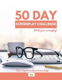 Cover image for 50 Day Screenplay Challenge