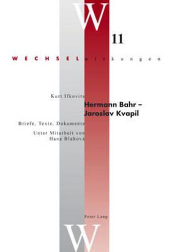 Cover image for Hermann Bahr - Jaroslav Kvapil: Briefe, Texte, Dokumente
