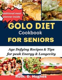 Cover image for Golo Diet cookbook for seniors