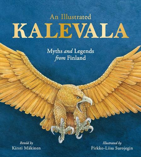 Cover image for An Illustrated Kalevala: Myths and Legends from Finland