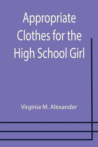 Cover image for Appropriate Clothes for the High School Girl