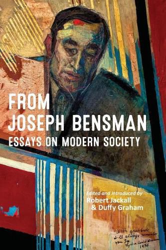 Cover image for From Joseph Bensman: Essays on Modern Society