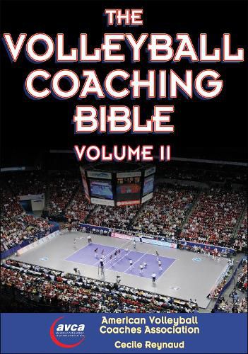 Cover image for The Volleyball Coaching Bible, Vol. II