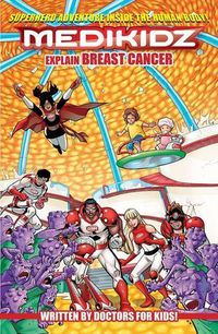 Cover image for Medikidz Explain Breast Cancer