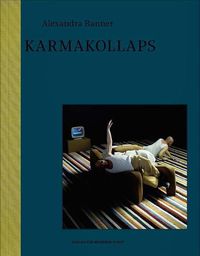 Cover image for Alexandra Ranner: Karmakollaps