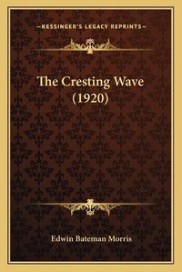 Cover image for The Cresting Wave (1920)