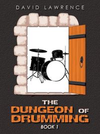 Cover image for The Dungeon of Drumming