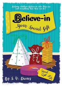 Cover image for Believe-in Your Special Gift