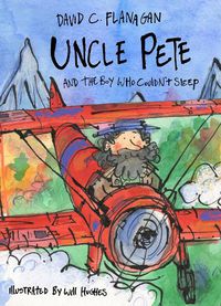 Cover image for Uncle Pete and the Boy Who Couldn't Sleep