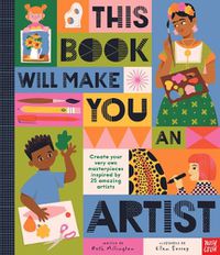 Cover image for This Book Will Make You an Artist