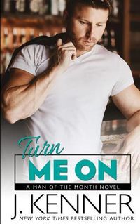 Cover image for Turn Me On