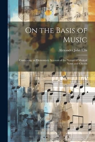 On the Basis of Music