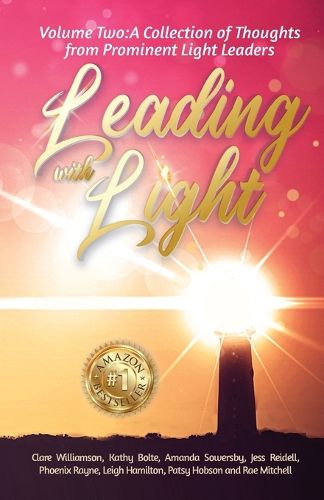 Cover image for Leading with Light Volume 2