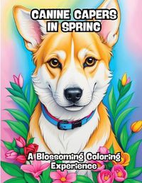 Cover image for Canine Capers in Spring