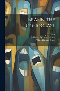 Cover image for Brann the Iconoclast