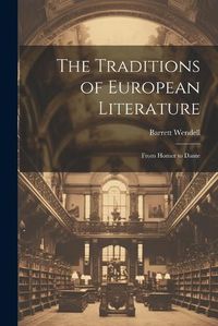 Cover image for The Traditions of European Literature