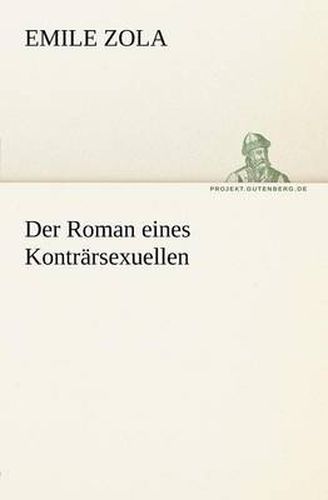 Cover image for Der Roman Eines Kontrarsexuellen