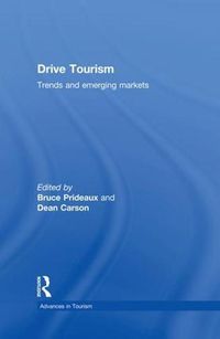 Cover image for Drive Tourism: Trends and Emerging Markets