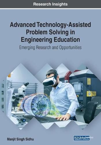 Cover image for Advanced Technology-Assisted Problem Solving in Engineering Education: Emerging Research and Opportunities