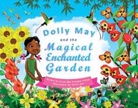 Cover image for Dolly May and the Magical Enchanted Garden