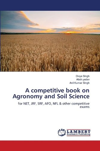 Cover image for A competitive book on Agronomy and Soil Science