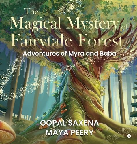 Cover image for The Magical Mystery of Fairytale Forest