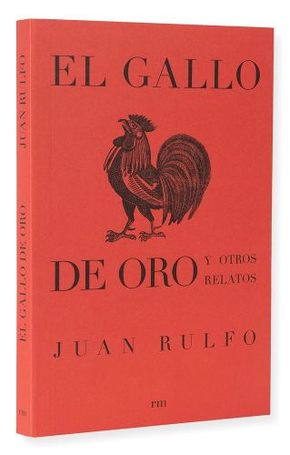 Cover image for El Gallo de Oro Y Otros Relatos (the Golden Cockerel and Other Writings Spanish Edition)