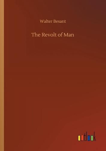 Cover image for The Revolt of Man