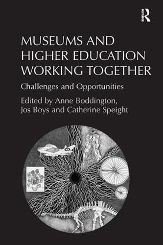 Cover image for Museums and Higher Education Working Together: Challenges and Opportunities