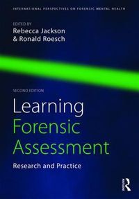 Cover image for Learning Forensic Assessment: Research and Practice