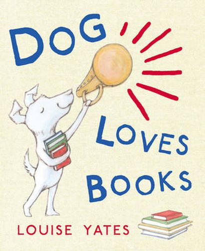 Cover image for Dog Loves Books: Now a major CBeebies show!