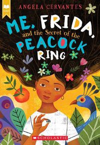 Cover image for Me, Frida, and the Secret of the Peacock Ring