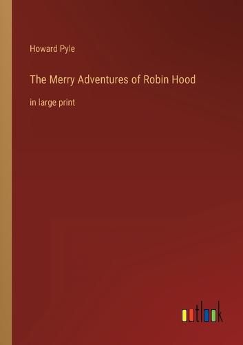 Cover image for The Merry Adventures of Robin Hood