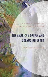 Cover image for The American Dream and Dreams Deferred