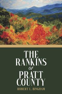 Cover image for The Rankins of Pratt County