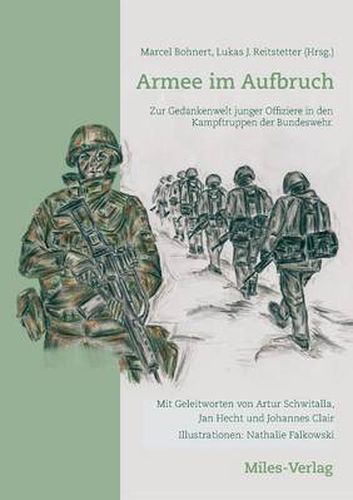 Cover image for Armee im Aufbruch: Zur Gedankenwelt junger Offiziere in den Kampftruppen der Bundeswehr.