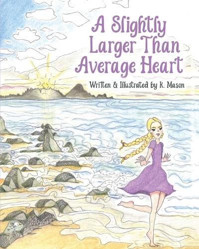 Cover image for A Slightly Larger Than Average Heart