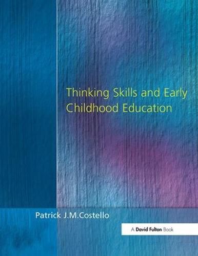 Cover image for Thinking Skills and Early Childhood Education