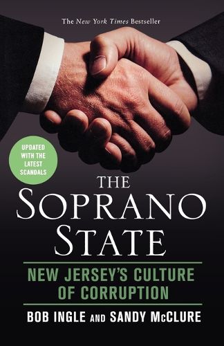 Cover image for The Soprano State: New Jersey's Culture of Corruption