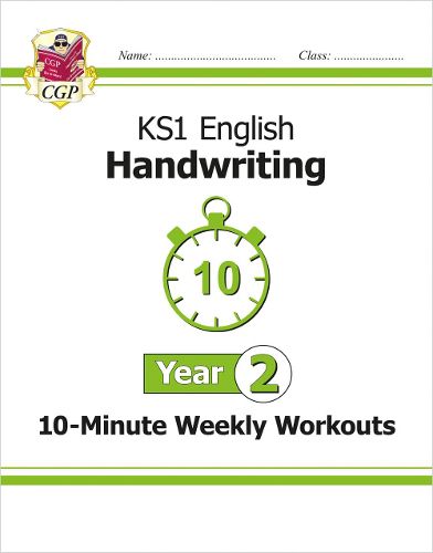 Cover image for KS1 Year 2 English Handwriting 10-Minute Weekly Workouts