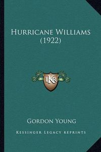 Cover image for Hurricane Williams (1922) Hurricane Williams (1922)