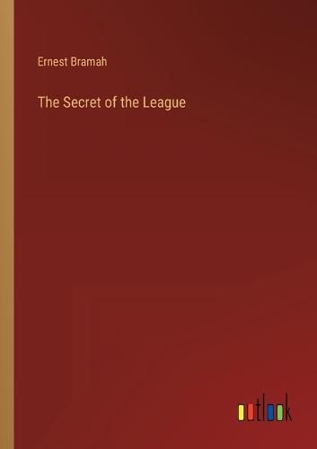 Cover image for The Secret of the League
